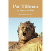 Pat Tillman - A Hero of War - Paperback
