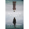 Maiden Point: A Hauntingly Beautiful Psychological Ghost Story set on the Cornish Coast - Paperback