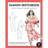 Curvy Female Fashion Figure Template: This professional Fashion Figure Sketchbook contains 200 female Plus-Size figure templates - Paperback