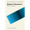 Robert Schumann: Piano Concerto - Paperback