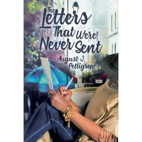 The Letters That Were Never Sent - Paperback
