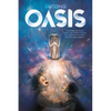 Oasis - Hardcover