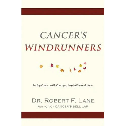 Cancer's WindRunners - Paperback