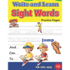 Write and Learn Sight Words Practice Pages: Must Know Sight Words, Kindergarten Workbook Ages 3 and Up, An Excellent Resource for Children Learning Si - Paperback