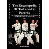 THE ENCYCLOPAEDIA OF TAEKWON-DO PATTERNS, Vol 2 - Paperback