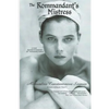 The Kommandant's Mistress, Revised & Expanded, 20th Anniversary Edition - Paperback