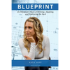 Blueprint: An Olympian's Story of Striving, Adapting, and Embracing the Suck - Paperback
