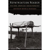 Repatriation Reader: Who Owns American Indian Remains? - Paperback