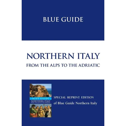 Blue Guide Northern Italy - Paperback