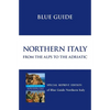 Blue Guide Northern Italy - Paperback