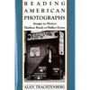 Reading American Photographs: Images as History-Mathew Brady to Walker Evans - Paperback