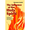 The Influence of the Holy Spirit: The Popular View of the Apostolic Age and the Teaching of the Apostle Paul - Paperback