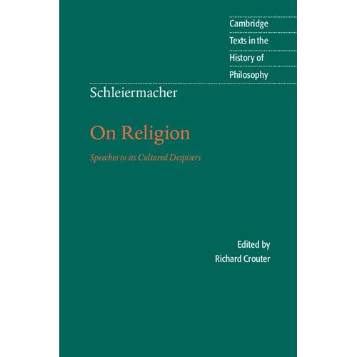 Schleiermacher: On Religion - Paperback