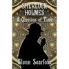 Sherlock Holmes: A Question Of Time - Paperback