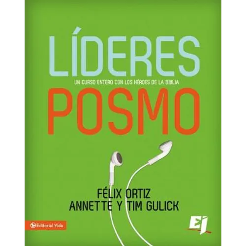 La L��deres Posmo: Un a��o entero con los h��roes de la Biblia - Paperback