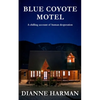 Blue Coyote Motel - Paperback