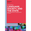 Language, Society, and the State: From Colonization to Globalization in Taiwan - Paperback