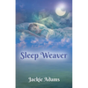 Sleep Weaver - Paperback