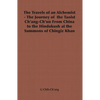 The Travels of an Alchemist - The Journey of the Taoist Ch'ang-Ch'un from China to the Hindukush at the Summons of Chingiz Khan - Paperback