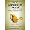 The Language of Health: Health Coach Guide - Paperback