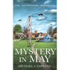 Mystery in May: A British Murder Mystery - Paperback