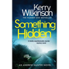 Something Hidden: A Totally Unputdownable Murder Mystery Novel - Paperback
