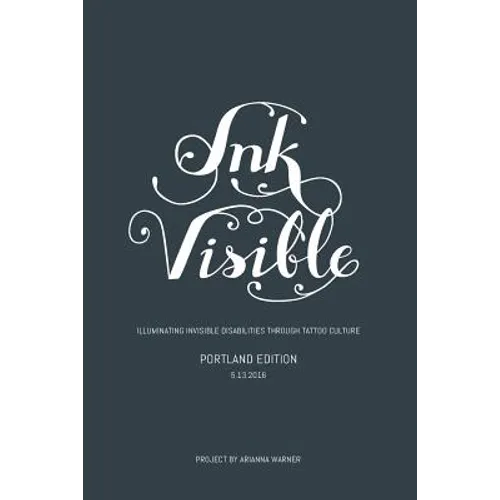 Ink Visible: Portland - Paperback