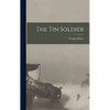 The Tin Soldier - Hardcover