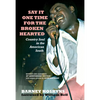 Say It One Time for the Brokenhearted: Country Soul in the American South - Paperback