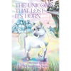 The Unicorn that Lost Its Horn - Paperback