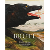 Brute: Poems - Paperback