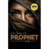 In The Shadow of the Prophet - Paperback
