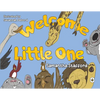 Welcome Little One - Paperback