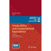 Irreducibility and Computational Equivalence: 10 Years After Wolfram's a New Kind of Science - Hardcover