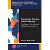 Translating Training Into Leadership: The Reasons Psychologists Make Effective Leaders - Paperback
