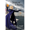 Sons of Liberty: Book IV of the Royal Sorceress series - Paperback