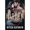 Hidden Shadows: A Christmas Bodyguard Romance - Paperback