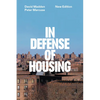 In Defense of Housing: The Politics of Crisis - Paperback