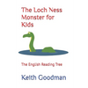 The Loch Ness Monster for Kids: The English Reading Tree - Paperback