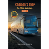 Camden's Trip to the Movies: Part - I - Paperback