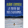La Noche Que Nos Escuchamos / The Night We Heard Each Other - Paperback