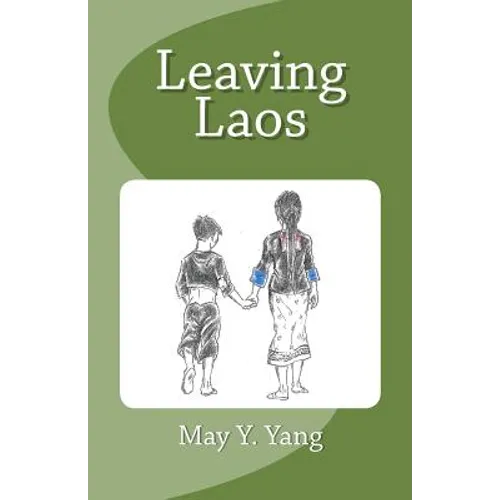 Leaving Laos - Paperback