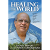 Healing the World: Gustavo Parajón, Public Health and Peacemaking Pioneer - Paperback