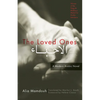 The Loved Ones: A Modern Arabic Novel - Paperback