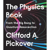 The Physics Book: From the Big Bang to Quantum Resurrection - Paperback