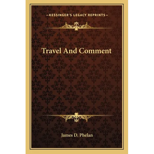 Travel And Comment - Paperback
