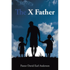 The X Father - Paperback