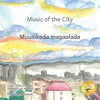 Music of the City: The Sounds of Civilization in Somali and English - Paperback