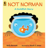 Not Norman: A Goldfish Story - Paperback