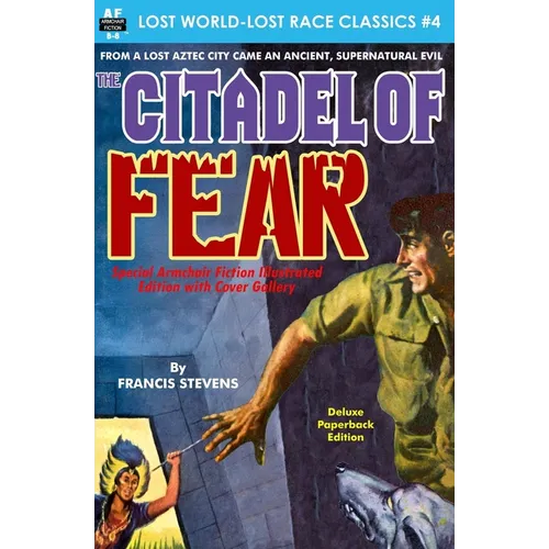 Citadel of Fear, Special Armchair Fiction Illustrated Edition with Cover Gallery - Paperback